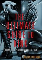   Ultimate Guide to Kink