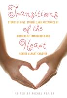   Transitions of the Heart