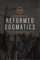   Reformed Dogmatics