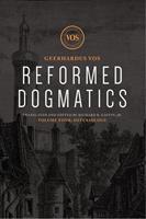   Reformed Dogmatics