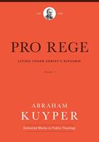   Pro Rege (Volume 1)