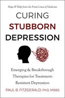   Curing Stubborn Depression