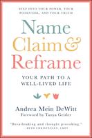   Name, Claim & Reframe