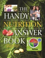   The Handy Nutrition Answer Book