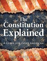   The Constitution Explained