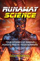   Runaway Science