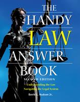   The Handy Law Answer Book
