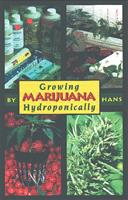   Growing Marijuana Hydroponically