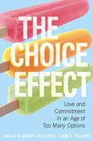   The Choice Effect