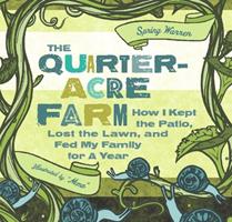   The Quarter-Acre Farm