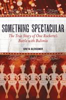   Something Spectacular