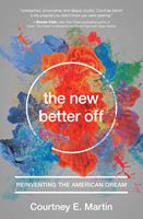   The New Better Off