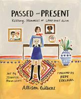   Passed and Present