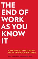   The End of Work as You Know It