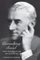   Unmasking Ravel