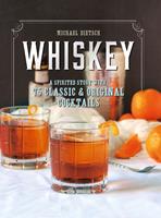  Whiskey