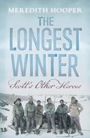   The Longest Winter