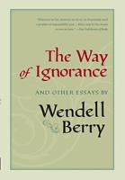   The Way of Ignorance