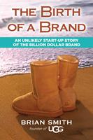   The Birth of a Brand