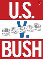   United States v. G. W. Bush et al.