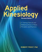   Applied Kinesiology, Revised Edition