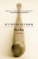   If I Never Get Back