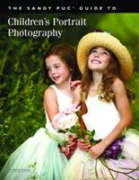   The Sandy Puc'Guide to Children's Portrait Photography