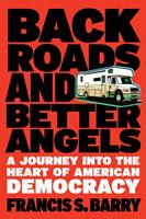   Back Roads and Better Angels