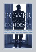   Power And The Presidency
