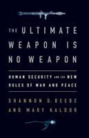   The Ultimate Weapon is No Weapon