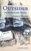   Outsider: My Boyhood with Thoreau