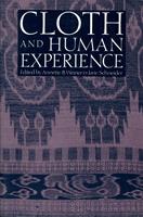   Cloth and Human Experience