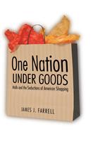   One Nation Under Goods