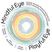   Mindful Eye, Playful Eye