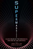   Supermassive