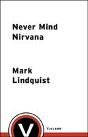   Never Mind Nirvana