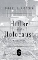   Hitler and the Holocaust