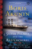   Sister Pelagia and the Red Cockerel