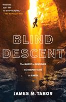   Blind Descent