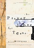   The Prayer of Jabez for Teens