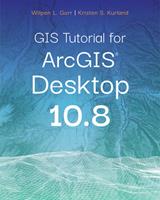   GIS Tutorial for ArcGIS Desktop 10.8
