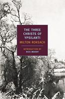   The Three Christs of Ypsilanti