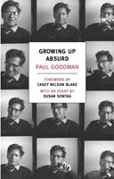   Growing Up Absurd