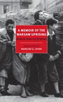   A Memoir of the Warsaw Uprising