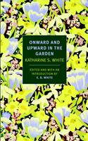   Onward and Upward in the Garden