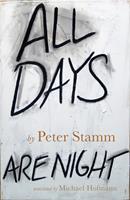   All Days Are Night