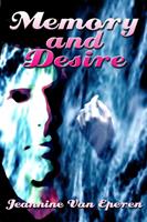   Memory and Desire