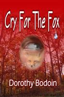   Cry for the Fox
