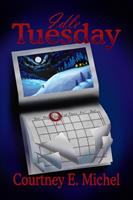   Idle Tuesday