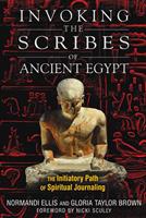   Invoking the Scribes of Ancient Egypt